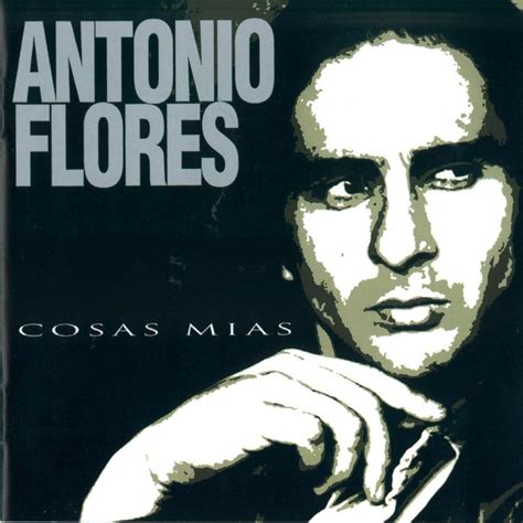 NO DUDARIA | Antonio Flores | Acordes, Letra y PDF