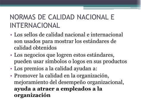 NORMAS DE CALIDAD NACIONAL E INTERNACIONAL   ppt descargar
