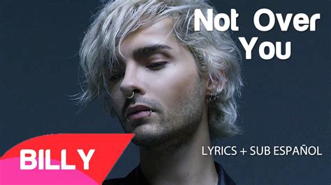Not Over You   Billy [Lyrics + Sub Español]   YouTube