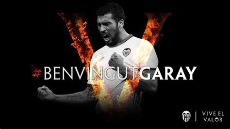 Noticias Valencia Club de Futbol | Fichaje Garay Valencia CF
