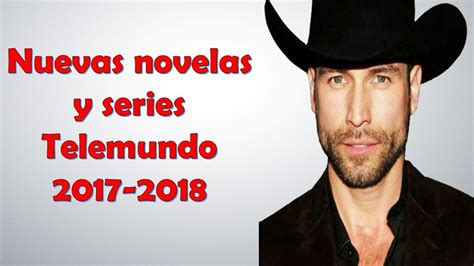 Nuevas novelas y series Telemundo 2017 2018 | Doovi