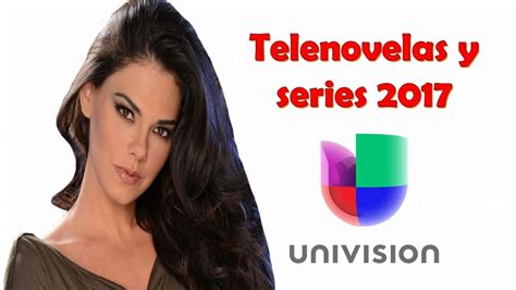 Nuevas novelas y series Univisión 2017   YouTube