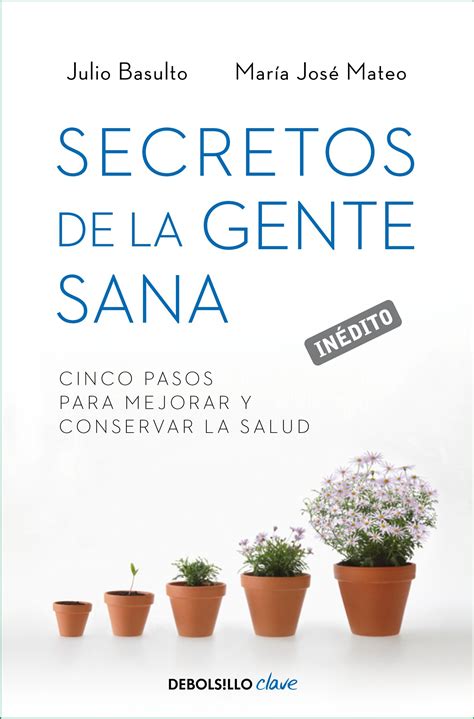 Nuevo libro: “Secretos de la gente sana” – El ...