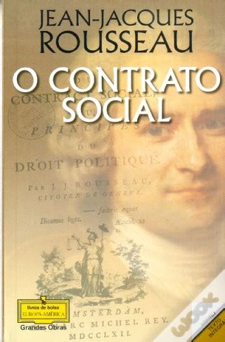O contrato social   Jean Jacques Rousseau ~ Seg. Publica