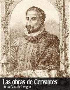 Obras de Miguel de Cervantes | La guía de Lengua