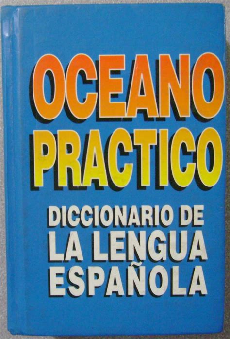 Oceano Practico Diccionario De La Lengua Española   $ 15 ...