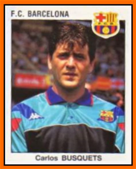 Old School Panini: Carlos BUSQUETS   FC Barcelone 1994