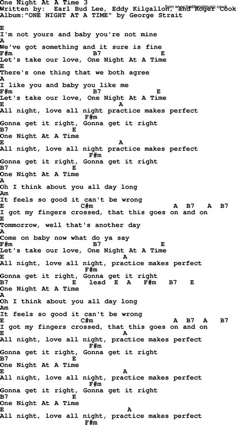 One Night At A Time 3, by George Strait   lyrics and chords