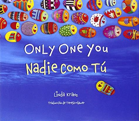 Only One You/Nadie Como Tú  English and Spanish Edition ...