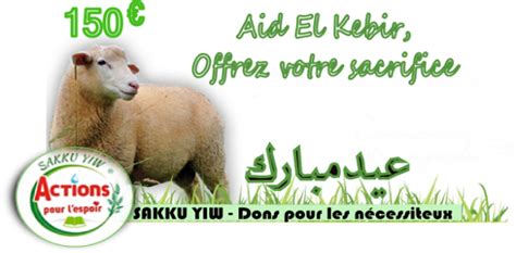 Opération Aid El Kébir | Sakku Yiw, Actions Pour l Espoir