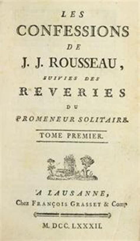 Opinions on Confessions  Rousseau