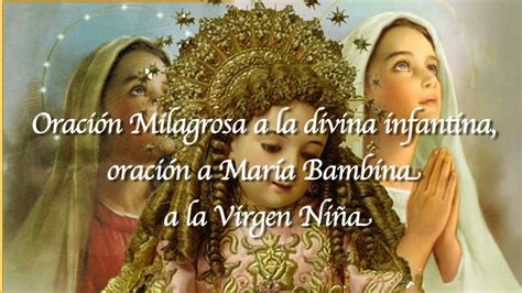 Oración Milagrosa a la virgen niña, divina infantina,María ...