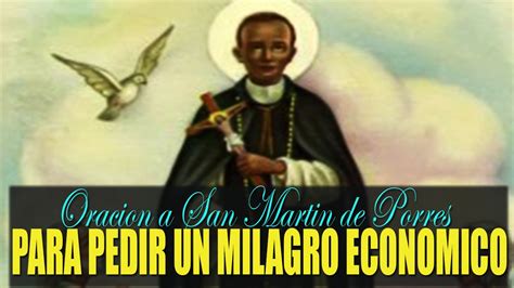 Oración Milagrosa a San Martín de Porres, para pedir ...