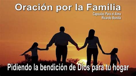 Oración por la Familia | Pidiendo la bendición de Dios ...