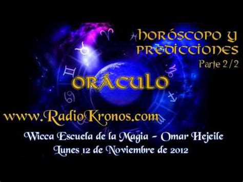 ORÁCULO; HORÓSCOPO Y PREDICCIONES parte 2/2   YouTube