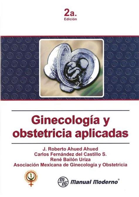 Oráculo Médico: Libro de obstetricia y ginecología de ...