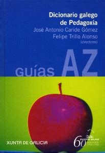 ordenadores en el aula: Dicionario galego de Pedagoxía