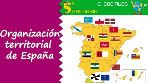 Organización territorial de España. Sociales, 5º Primaria ...