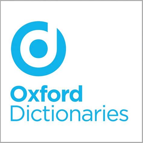 Oxford Dictionaries English     Oxford University Press