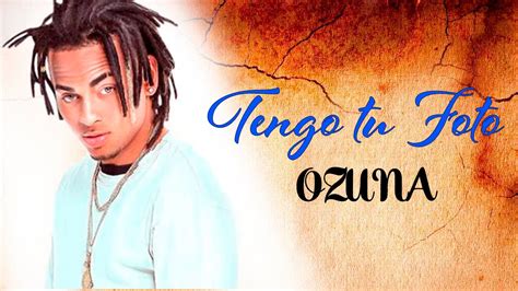 Ozuna – Tengo Tu Foto  Official Preview    Reggaeton.com