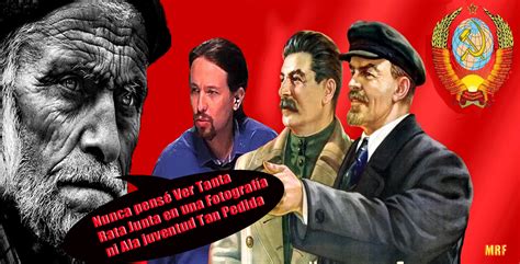 Pablo lenin stalin MRF | Saber te hace libre..SOPLOS DE VIDA