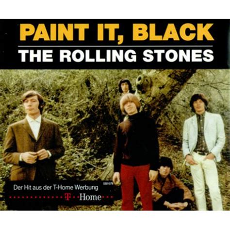 Paint It Black Rolling Stones Quotes. QuotesGram