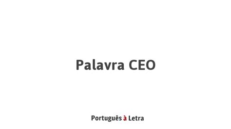 Palavra CEO | Português à Letra