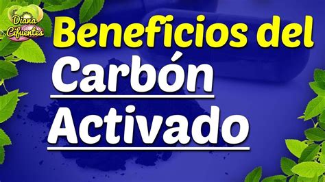 Para Que Sirve El Carbon Activado: Beneficios Del Carbon ...