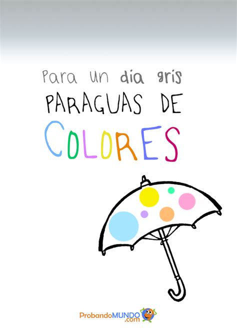 Para un día gris, paraguas de colores #frases #lluvia # ...