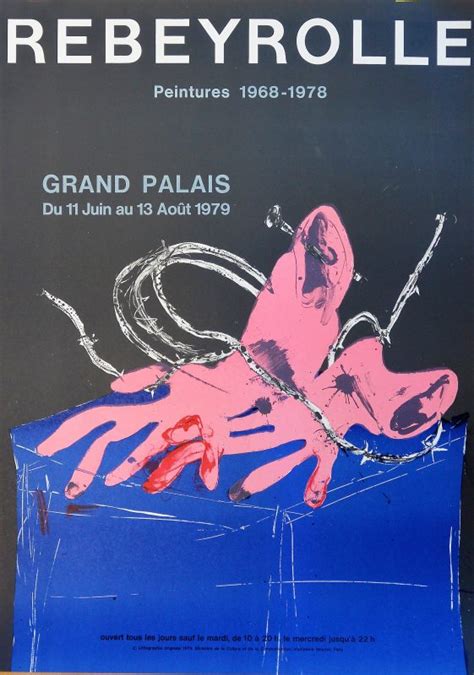 Paul Rebeyrolle – “Exposition Grand Palais” cartel ...