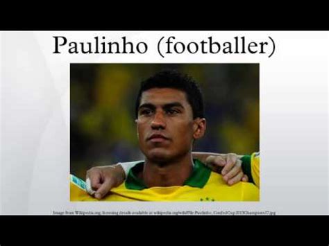 Paulinho  footballer    YouTube
