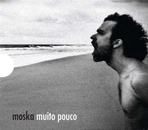 Paulinho Moska | 11 álbuns da Discografia no Letras.mus.br