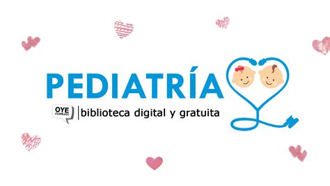 Pediatría: biblioteca digital de 100 textos digitales ...