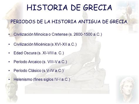 PERIODOS DE LA HISTORIA ANTIGUA DE GRECIA.   ppt descargar