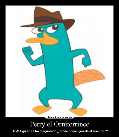 Perry el Ornitorrinco | Desmotivaciones