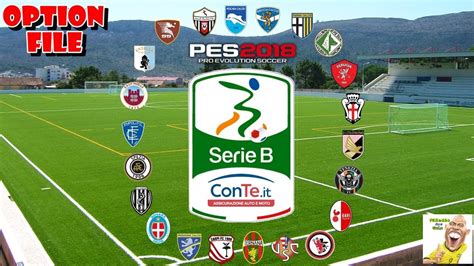 PES 2018   Option File Serie B ConTe.it | ps4.   YouTube
