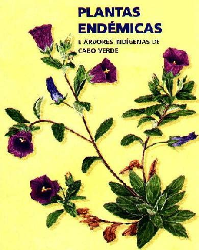 Planta Endemicas de Cabo Verde   the naturalist page