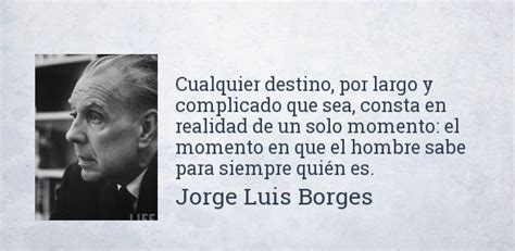 Poderosas frases de Jorge Luis Borges – KENA