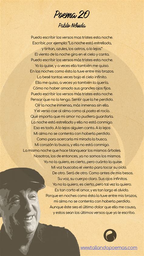 Poema 20   Pablo Neruda   Veinte XX   Puedo escribir los ...