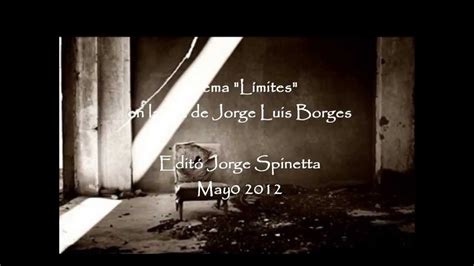 Poemas de amor   Límites por Jorge Luis Borges   YouTube