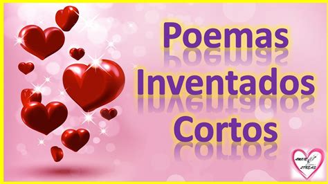 Poemas Inventados Cortos De Amor Y Amistad   Poemas ...