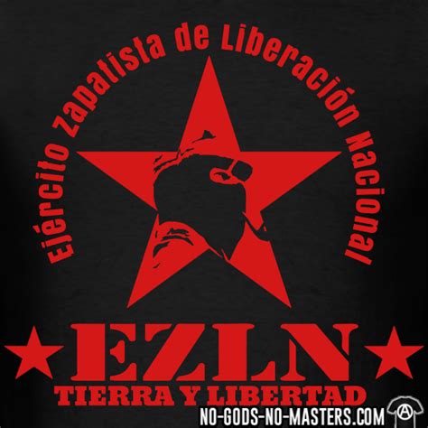 Political t shirts : EZLN Zapatista ★ No Gods No Masters.com