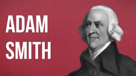POLITICAL THEORY   Adam Smith   YouTube