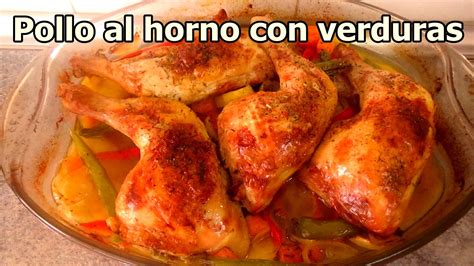 POLLO AL HORNO CON PAPAS Y VERDURAS   recetas de cocina ...