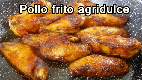 POLLO FRITO AGRIDULCE FACIL   Recetas de Cocina Faciles ...