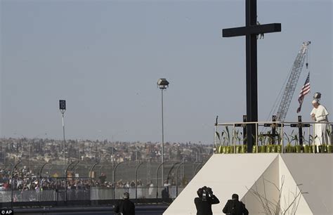 Pope Francis decries suffering of migrants at US Mexico ...