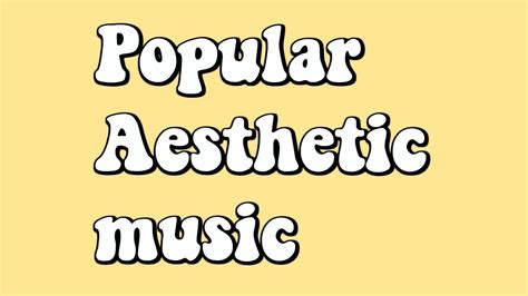 Popular Aesthetic Background Music and Songs 2018   YouTube