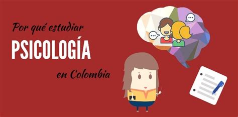 Por qué estudiar Psicología en Colombia