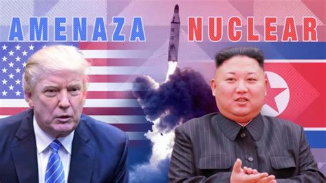 Porque el conflicto entre EE.UU y Corea Del Norte ...