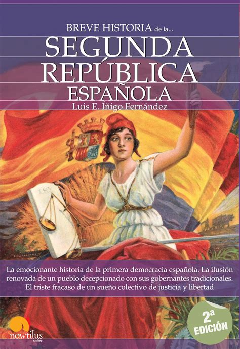 Portada Breve historia de la Segunda República Española ...